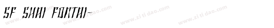 SF Shai Fontai字体转换